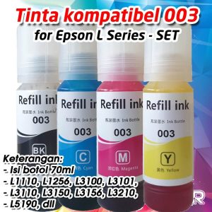 EPSON 003 Printer L1110 L1250 L1256 L3100 L3101 L3110 L3116 L3150 L3156 L3216 L3250 L3256 L4150 L4160 L5190 L5196 L6160 L6170 L6190 Refill INK Tinta Kompatibel Pengganti Original Ori EP003 E003